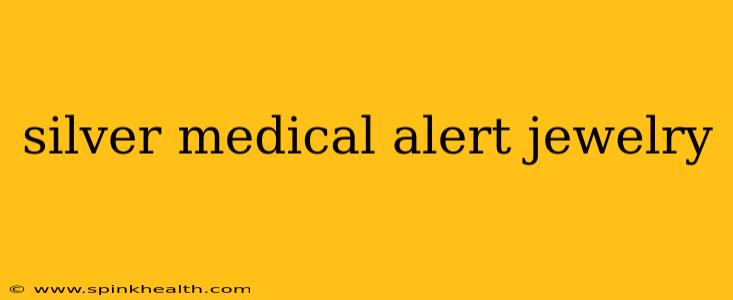 silver medical alert jewelry
