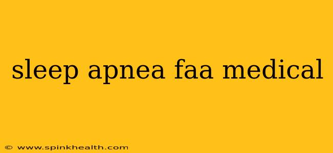 sleep apnea faa medical