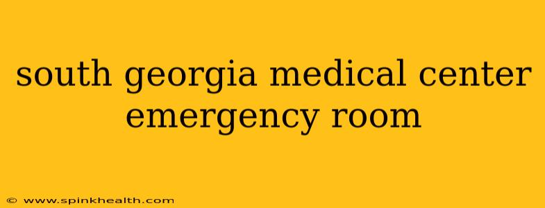 south georgia medical center emergency room
