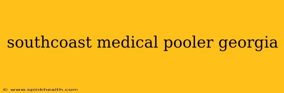 southcoast medical pooler georgia