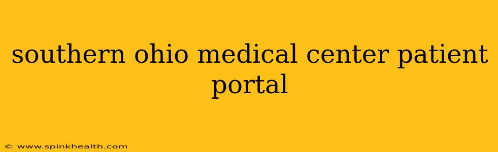 southern ohio medical center patient portal