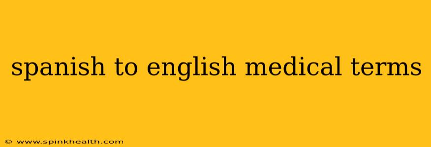 spanish to english medical terms