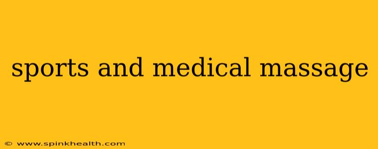 sports and medical massage