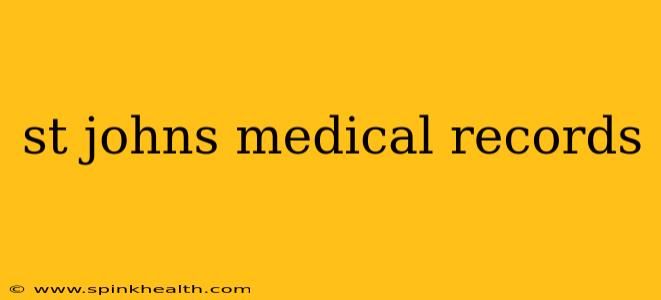 st johns medical records