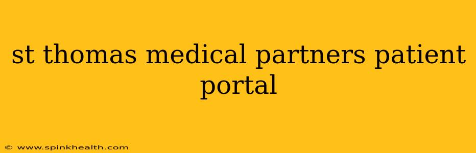 st thomas medical partners patient portal