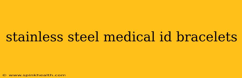 stainless steel medical id bracelets