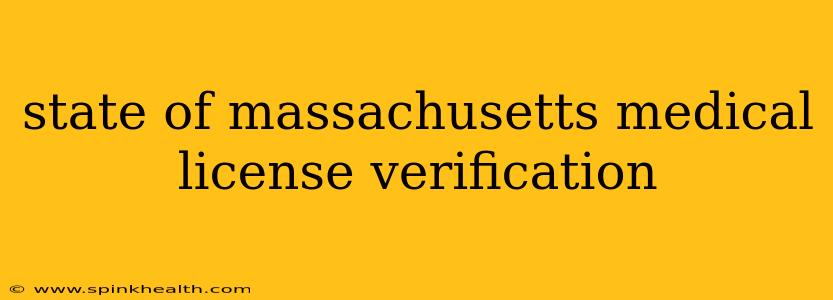 state of massachusetts medical license verification