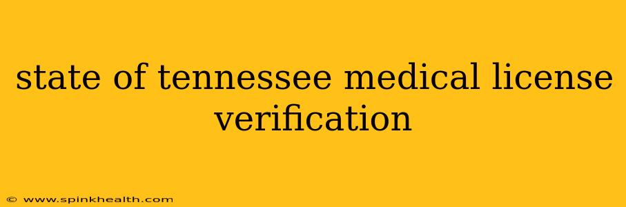state of tennessee medical license verification