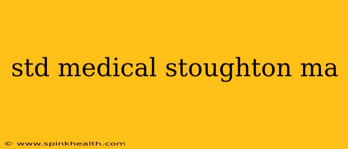 std medical stoughton ma