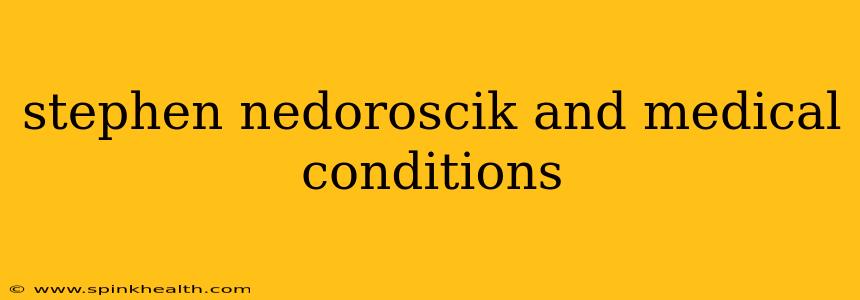 stephen nedoroscik and medical conditions