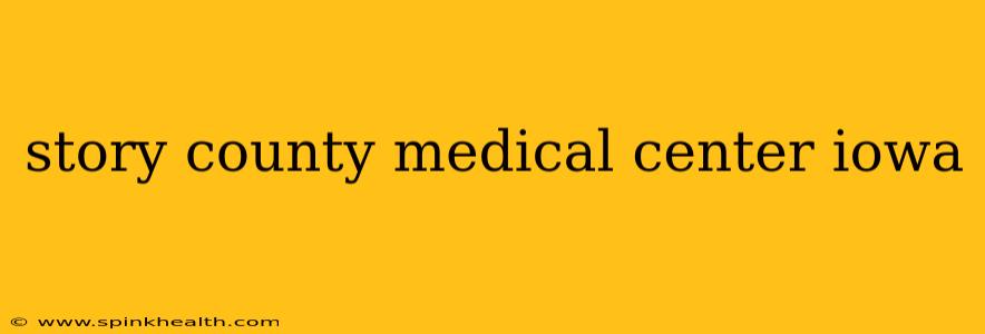 story county medical center iowa