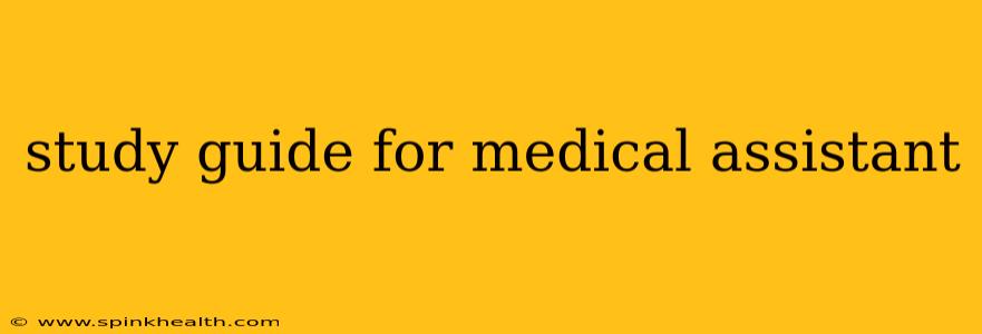 study guide for medical assistant