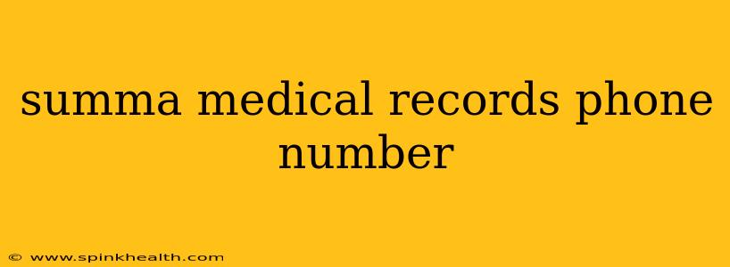 summa medical records phone number