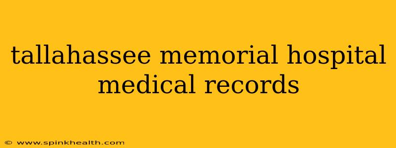 tallahassee memorial hospital medical records