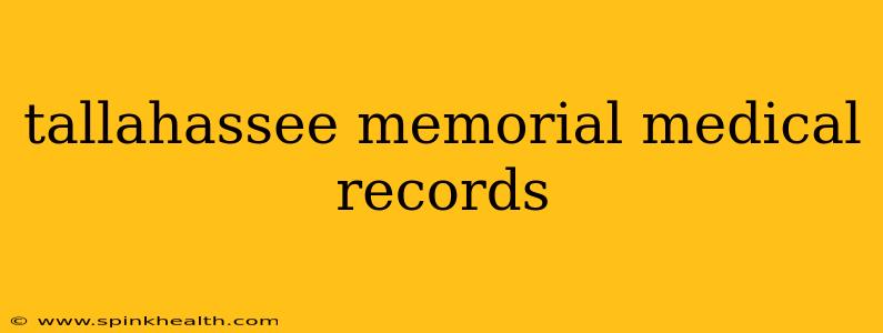 tallahassee memorial medical records
