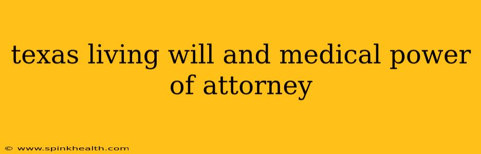 texas living will and medical power of attorney