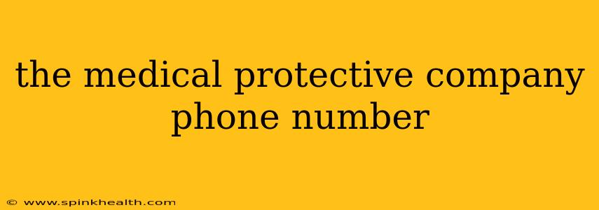 the medical protective company phone number
