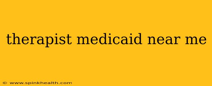 therapist medicaid near me