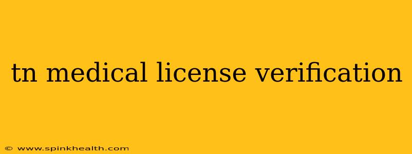 tn medical license verification