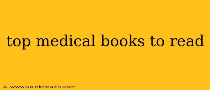 top medical books to read