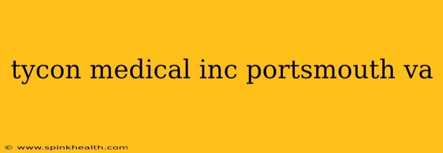 tycon medical inc portsmouth va
