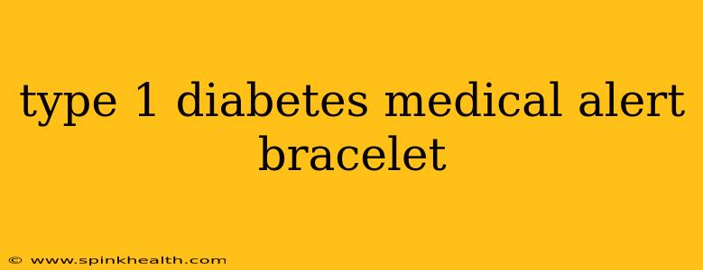 type 1 diabetes medical alert bracelet