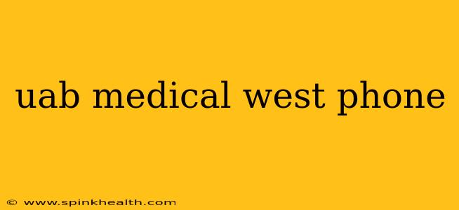 uab medical west phone