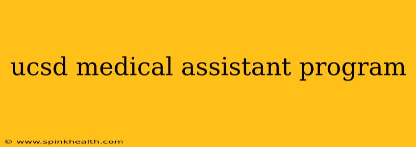 ucsd medical assistant program