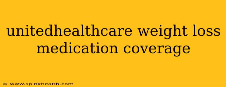 unitedhealthcare weight loss medication coverage