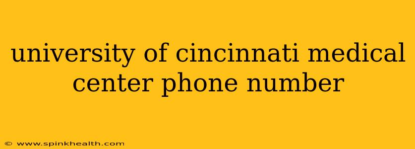 university of cincinnati medical center phone number