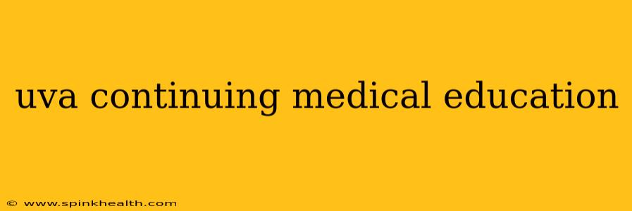 uva continuing medical education