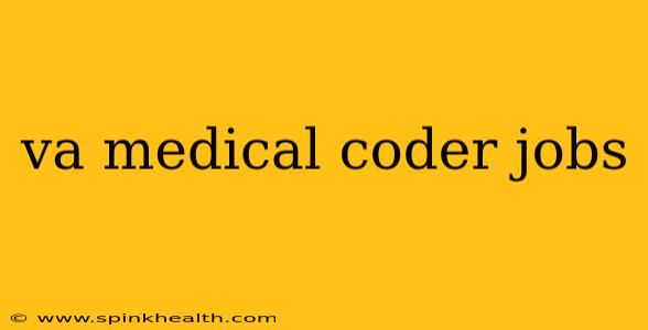 va medical coder jobs