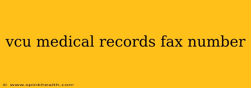 vcu medical records fax number