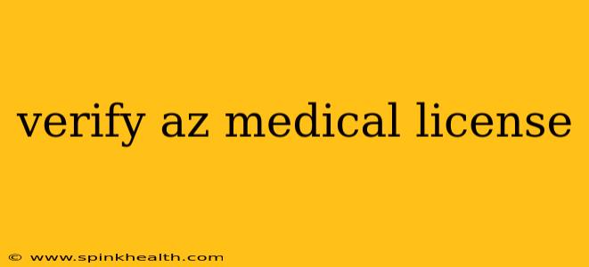 verify az medical license