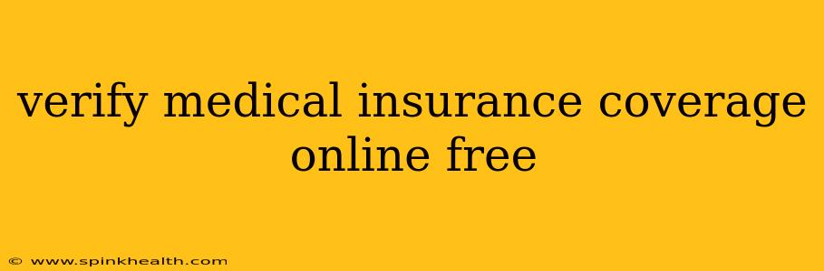 verify medical insurance coverage online free