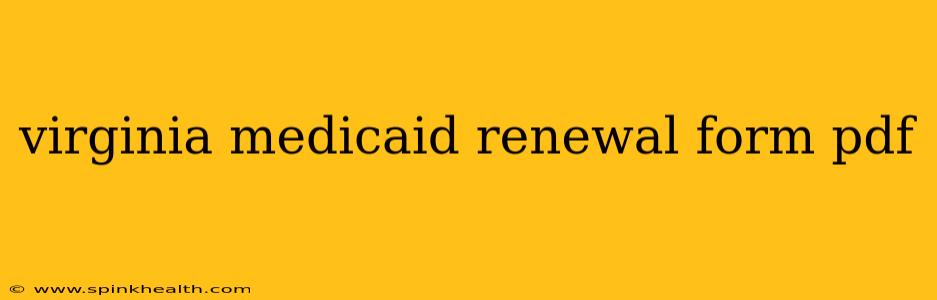 virginia medicaid renewal form pdf