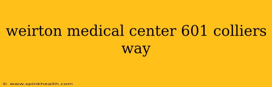 weirton medical center 601 colliers way