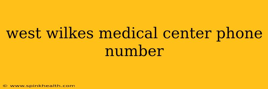 west wilkes medical center phone number