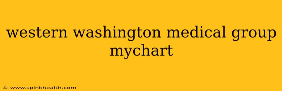 western washington medical group mychart