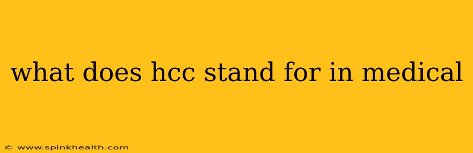 what does hcc stand for in medical