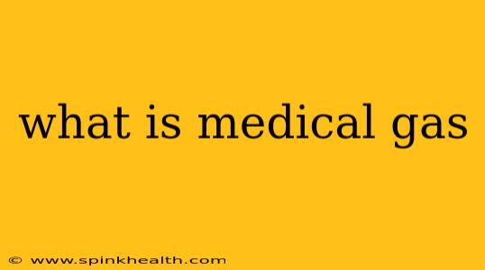 what is medical gas
