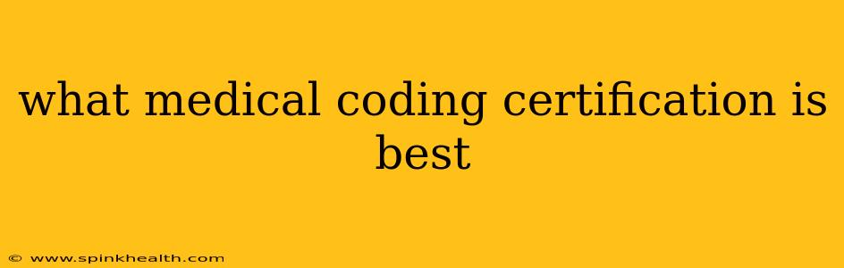 what medical coding certification is best