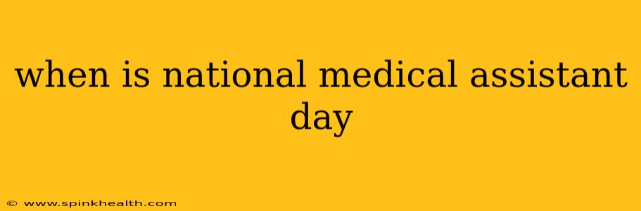 when is national medical assistant day