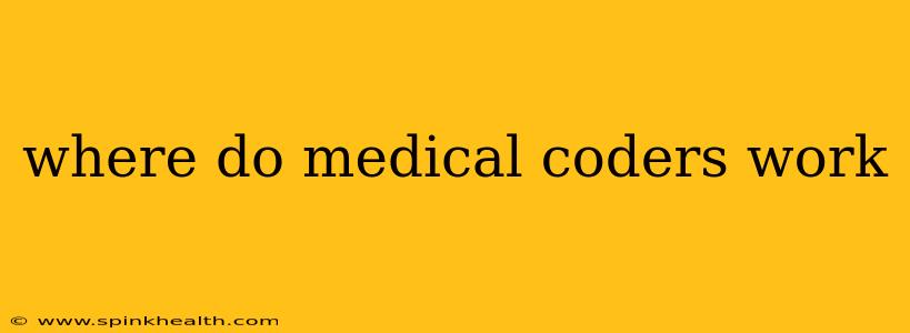 where do medical coders work