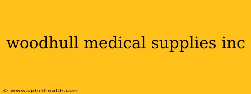 woodhull medical supplies inc