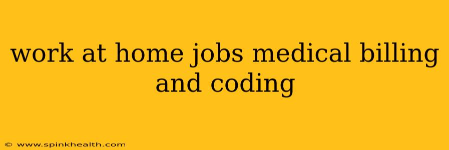work at home jobs medical billing and coding