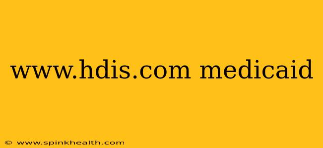 www.hdis.com medicaid